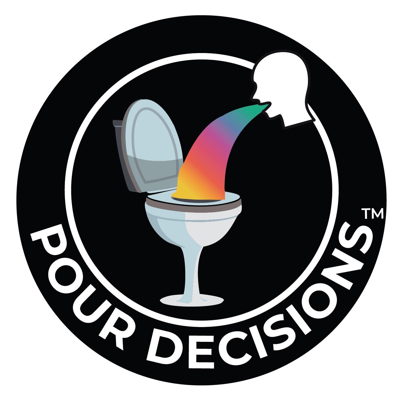 Pour Decisions